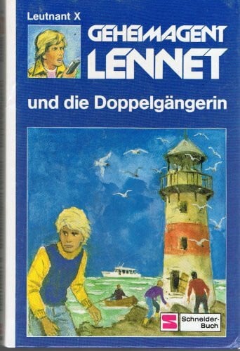 Rieck, Walter Geheimagent Lennet und die Doppelgängerin