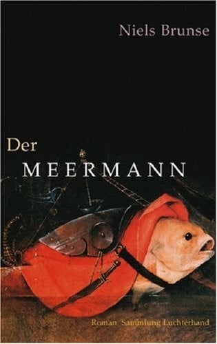 Niels Brunse Der Meermann