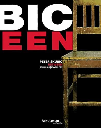 Florian Hufnagl Peter Skubic - between: Schmuck. Dtsch.-Engl.