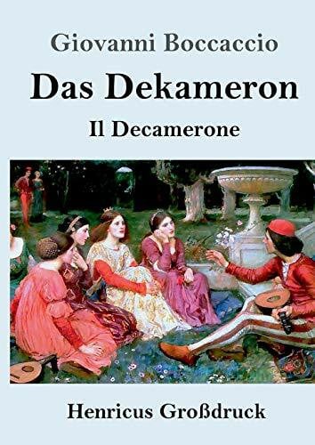 Witte, Karl Das Dekameron (Großdruck): (Il Decamerone)