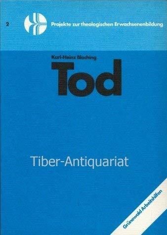Bloching, Karl-Heinz Tod