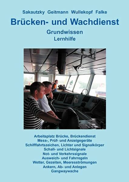 Falke, Thorsten Brücken- und Wachdienst: Grundwissen - Lernhilfe