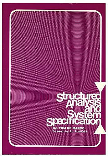 DeMarco, Tom Structured Analysis and System Specification