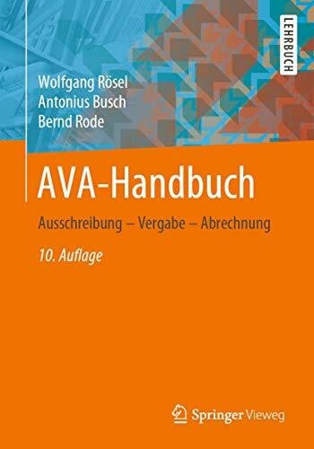 Rode, Bernd AVA-Handbuch: Ausschreibung – Vergabe – Abrechnung