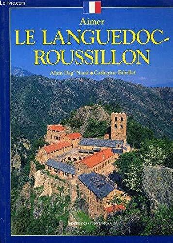 Bibollet, C-dagnaud a Aimer le languedoc-roussillon