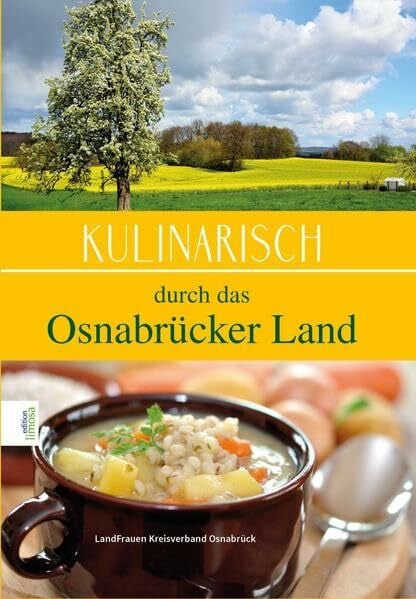LandFrauen Kreisverband Osnabrück Kulinarisch durch das Osnabrücker Land