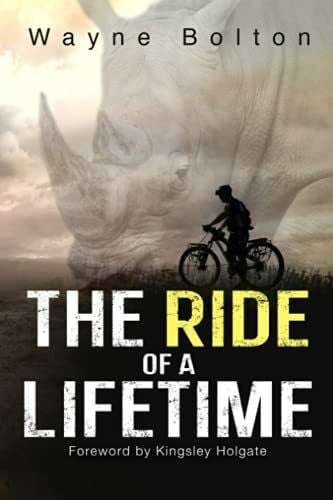 Bolton, Wayne Arnold The Ride of a Lifetime