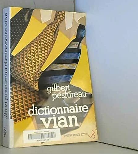 Pestureau G Diction.personnages de vian 011295 (Bourgois)