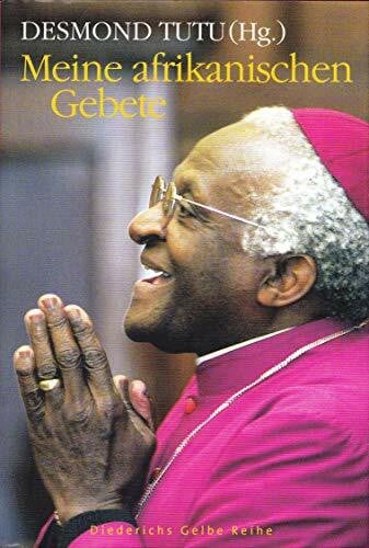 Meine afrikanischen Gebete