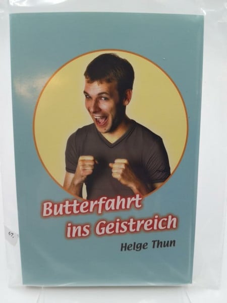 Thun, Helge Butterfahrt ins Geistreich