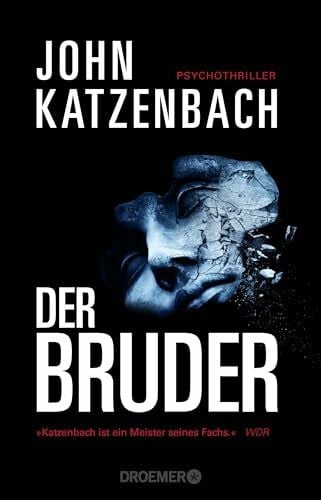 Kreutzer, Anke Der Bruder: Psychothriller