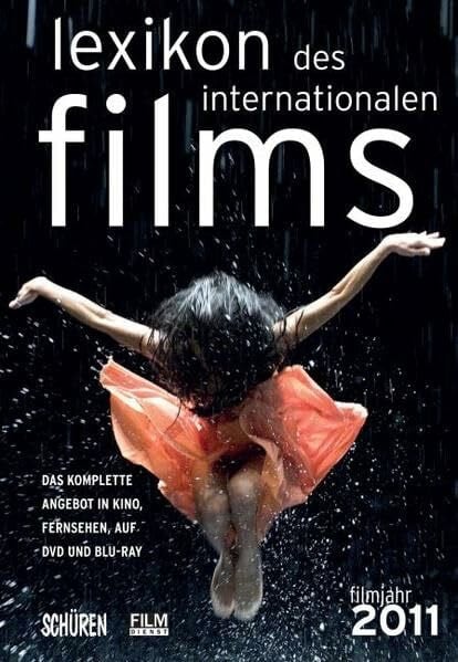 Messias, Hans Lexikon des internationalen Films - Filmjahr 2011: Das komplette Angebot im Kino, Fernsehen und auf DVD/Blu-ray