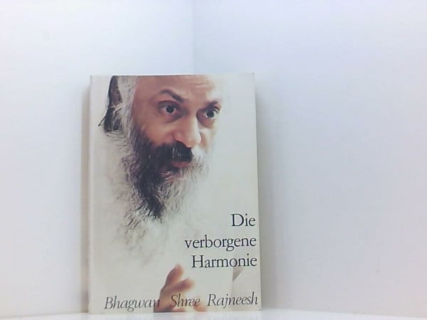 Pathik, Swami Amrit. Die verborgene Harmonie: Vorträge über die Fragmente des Heraklit. Hrsg. v. Swami Ananda Siddharta. Zus.gest. v. Swami Amrit Pathik