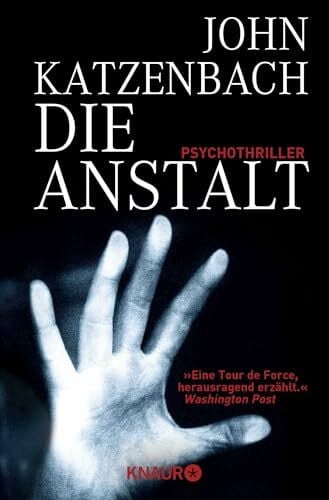 Kreutzer, Anke Die Anstalt: Psychothriller