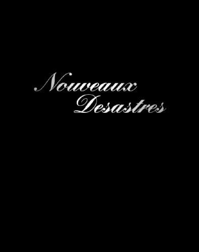 De Vajay, Sigismond Sigismond de Vajay: Nouveaux Desastres