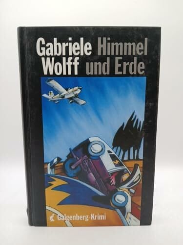 Wolff, Gabriele Himmel und Erde