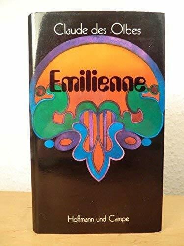 OLBES, CLAUDE DES. Emilienne.