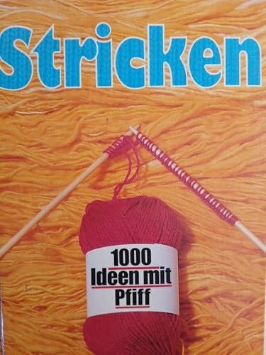 Angela Pecorella (Red.) Stricken. 1000 Ideen mit Pfiff