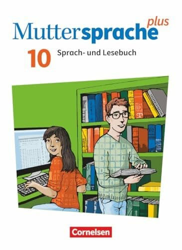 Schumacher, Juliane Muttersprache plus - Allgemeine Ausgabe 2020 und Sachsen 2019 - 10. Schuljahr: Schulbuch - Mit Audios und Videos
