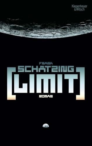 Schätzing, Frank Limit: Roman
