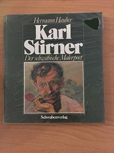 Hauber, Hermann Karl Stirner. Der schwäbische Malerpoet.