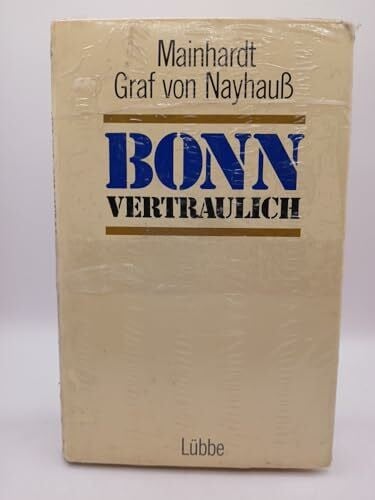 Nayhauß, Mainhardt von Bonn vertraulich