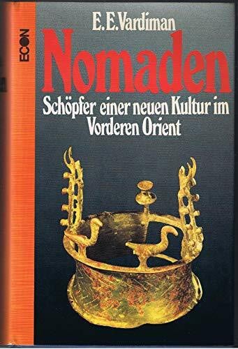 E. E. Vardiman Nomaden (6426 506). Schöpfer einer neuen Kultur im Vorderen Orient