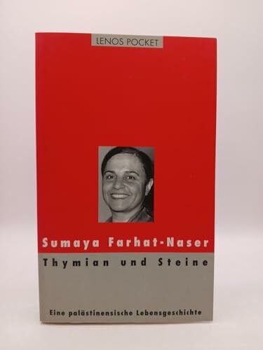 Hottinger, Arnold Thymian und Steine: Eine palästinensische Lebensgeschichte (LP)