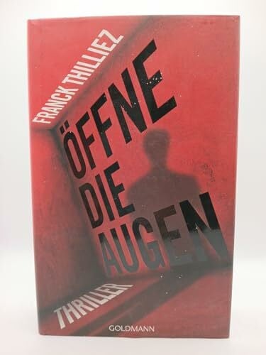 Hagedorn, Eliane Öffne die Augen: Thriller