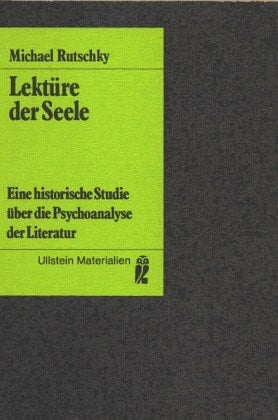 Rutschky, Michael Lektüre der Seele