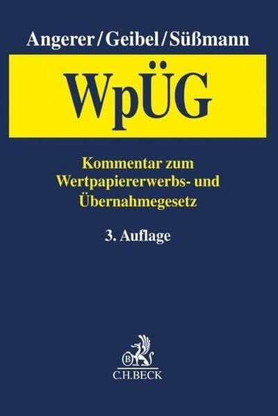 Zirngibl, Nikolas Wertpapiererwerbs- und Übernahmegesetz (WpÜG)