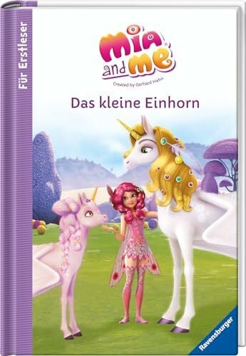 Studio 100 Media GmbH / m4e AG Mia and me - Das kleine Einhorn - Für Erstleser