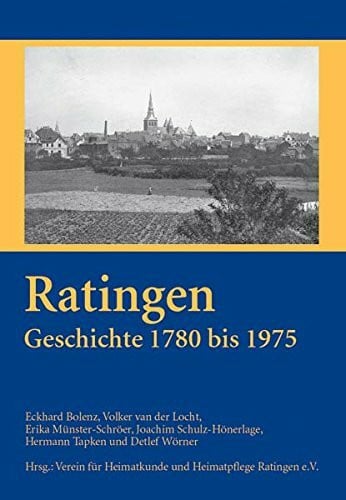 Bolenz, Eckhard Ratingen: Geschichte 1780 bis 1975