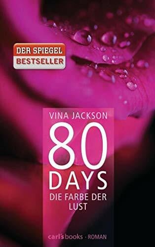Wollermann, Thomas 80 Days - Die Farbe der Lust: Band 1 Roman