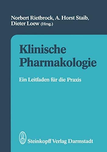 Loew, D. Klinische Pharmakologie: Ein Leitfaden für die Praxis