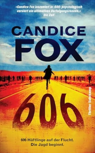 O’Brien, Andrea 606: Thriller | 606 Häftlinge auf der Flucht. Die Jagd beginnt. (suhrkamp taschenbuch)