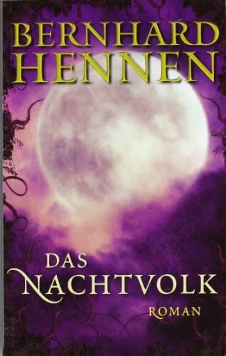 Hennen, Bernhard Das Nachtvolk