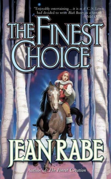 Rabe, Jean The Finest Choice (Finest Trilogy)