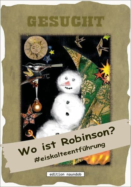 Nilius, Timo Wo ist Robinson?: #eiskalteentfuehrung