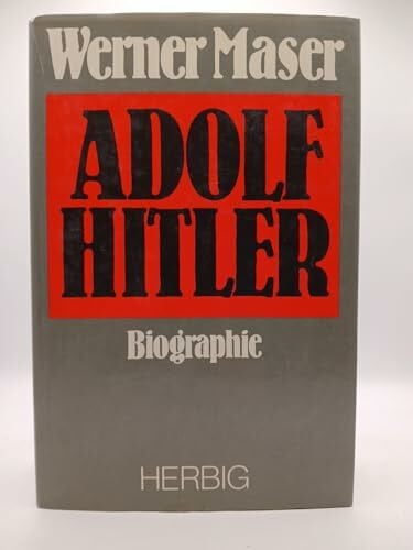 Maser, Werner Adolf Hitler.: Biographie. (Sonderreihe)