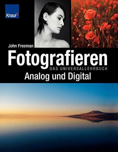 Krabbe, Wiebke Fotografieren analog und digital: Das Universallehrbuch