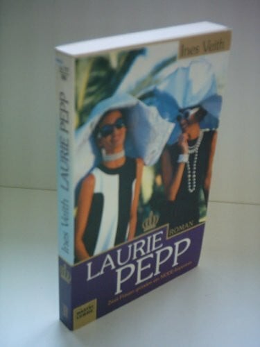 Veith, Ines Laurie Pepp (Allgemeine Reihe. Bastei Lübbe Taschenbücher)