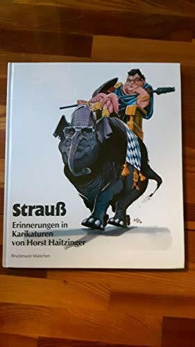 Burger, Hannes Strauß, Erinnerungen in Karikaturen