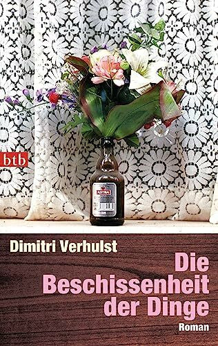 Kersten, Rainer Die Beschissenheit der Dinge: Roman