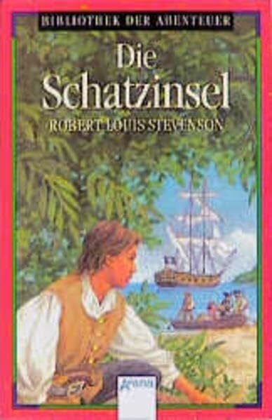 Küfner, Hans Die Schatzinsel (Bibliothek der Abenteuer)