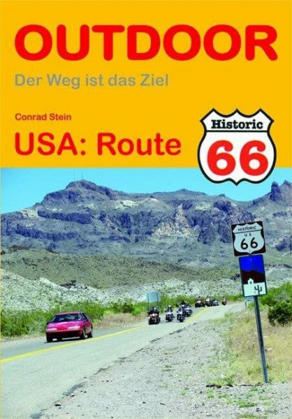 Conrad Stein USA: Route 66 (Der Weg ist das Ziel)