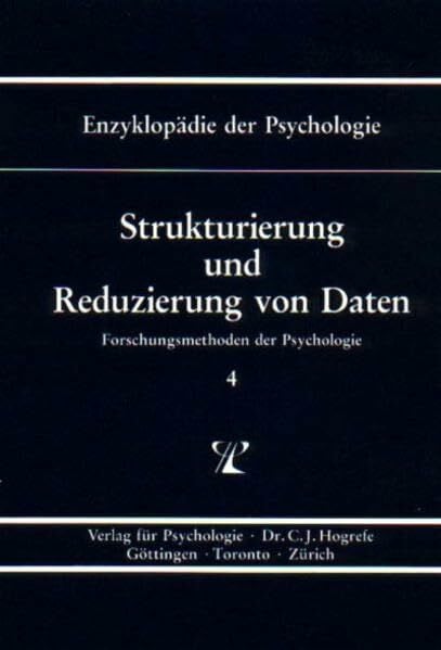 Bredenkamp, Jürgen Enzyklopädie der Psychologie, Bd.4, Strukturierung und Reduzierung von Daten