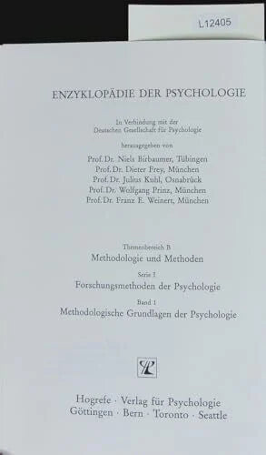Herrmann, Theo Forschungsmethoden der Psychologie.: Enzyklopädie der Psychologie, Bd.1, Methodologische Grundlagen der Psychologie