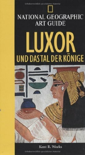 Weeks, Kent R. Luxor (National Geographie Art Guide)