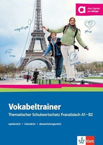 Bruchet-Collins, Janine Vokabeltrainer: Thematischer Schulwortschatz Französisch A1 - B2. Buch mit digitalen Extras